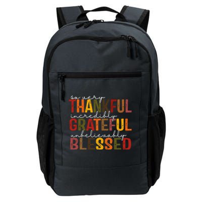 So Very Thankful Incredibly Grateful Unbelievably Blessed Thanksgiving Quote Daily Commute Backpack