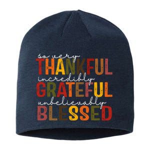 So Very Thankful Incredibly Grateful Unbelievably Blessed Thanksgiving Quote Sustainable Beanie