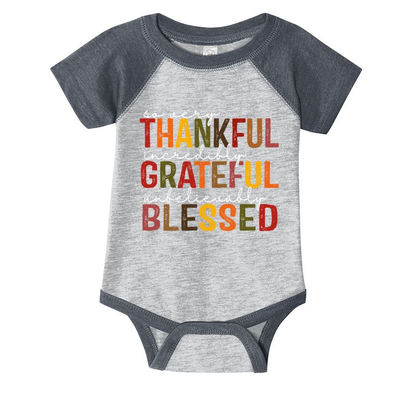 So Very Thankful Incredibly Grateful Unbelievably Blessed Thanksgiving Quote Infant Baby Jersey Bodysuit