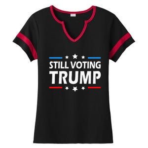 Still Voting Trump 2024 Patriotic American Flag Ladies Halftime Notch Neck Tee