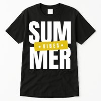 Summer Vibes Vacation Tall T-Shirt
