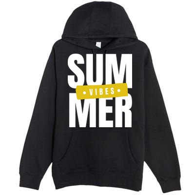 Summer Vibes Vacation Premium Pullover Hoodie