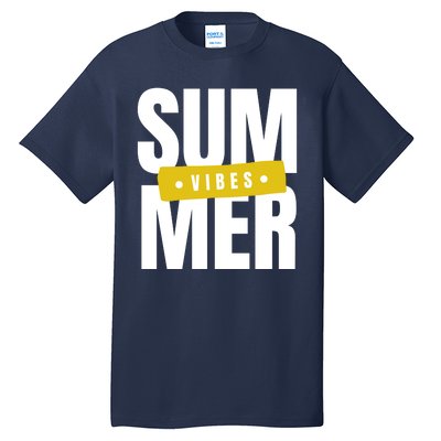 Summer Vibes Vacation Tall T-Shirt