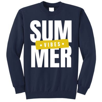 Summer Vibes Vacation Tall Sweatshirt