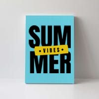 Summer Vibes Vacation Canvas