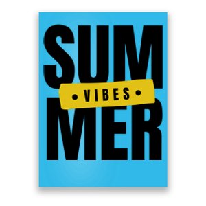 Summer Vibes Vacation Poster