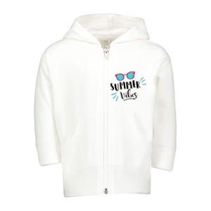 Summer Vibes Vacation Fun Toddler Zip Fleece Hoodie