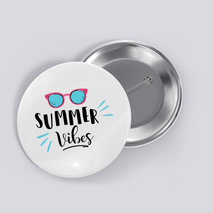 Summer Vibes Vacation Fun Button