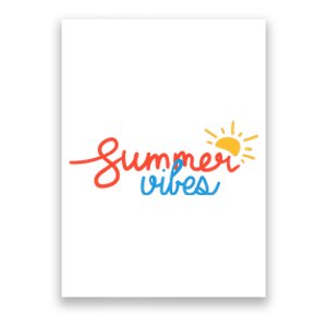 Summer Vibes Vacation Fun Poster