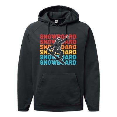 Snowboard Vintage Winter Sports Alpine Skiing Snowboarder Performance Fleece Hoodie