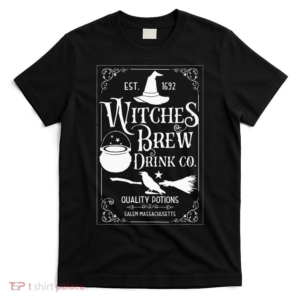 Salem Witch 1692 Witches Brew Drink Funny Witchy Halloween T-Shirt