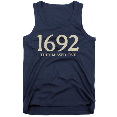 Salem Witch 1692 They Missed One Halloween Massachusetts Witch Trials Season Tank Top