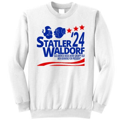 Statler Waldorf 2024 Funny President Sweatshirt