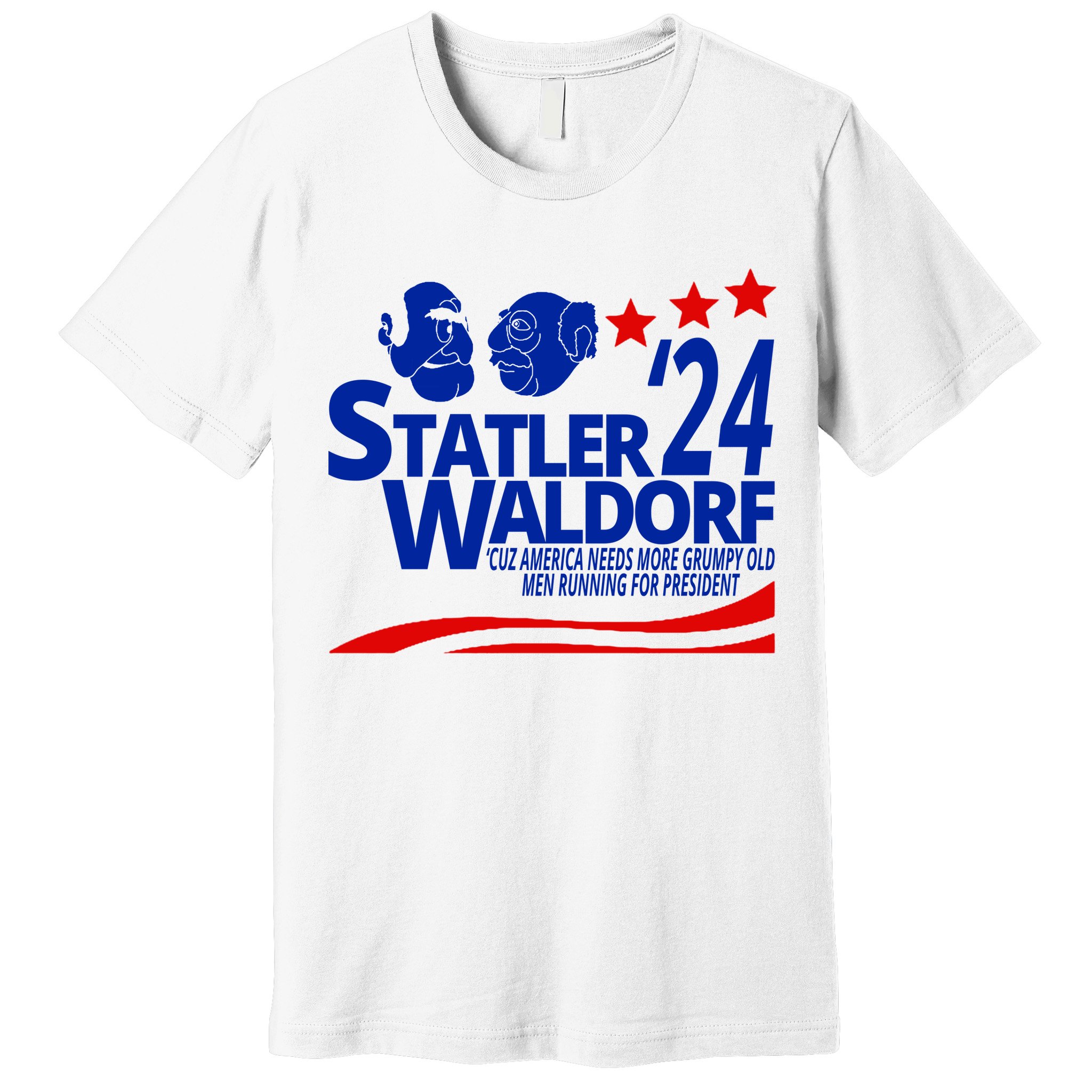 Statler Waldorf 2024 Funny President Premium T-Shirt