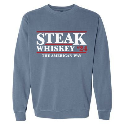 Steak Whiskey 24 The American Way Garment-Dyed Sweatshirt
