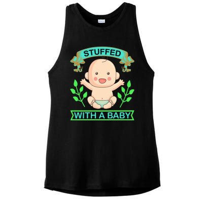 Stuffed With A Baby Ladies PosiCharge Tri-Blend Wicking Tank