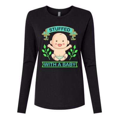 Stuffed With A Baby Womens Cotton Relaxed Long Sleeve T-Shirt