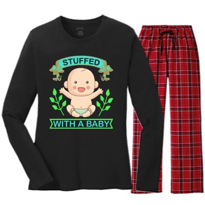 Stuffed With A Baby Women's Long Sleeve Flannel Pajama Set 