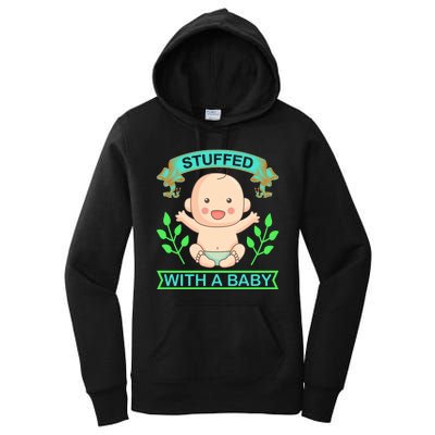 Stuffed With A Baby Women's Pullover Hoodie