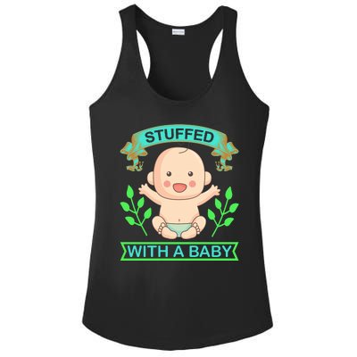 Stuffed With A Baby Ladies PosiCharge Competitor Racerback Tank