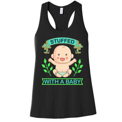 Stuffed With A Baby Women's Racerback Tank