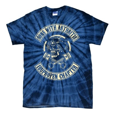 Sons With ArthritisIbuprefen Chapter Funny Biker Tie-Dye T-Shirt