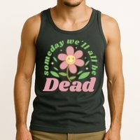 Someday We'll All Be Dead Flower Tank Top