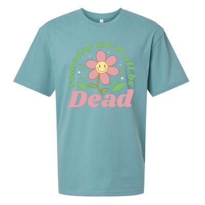 Someday We'll All Be Dead Flower Sueded Cloud Jersey T-Shirt