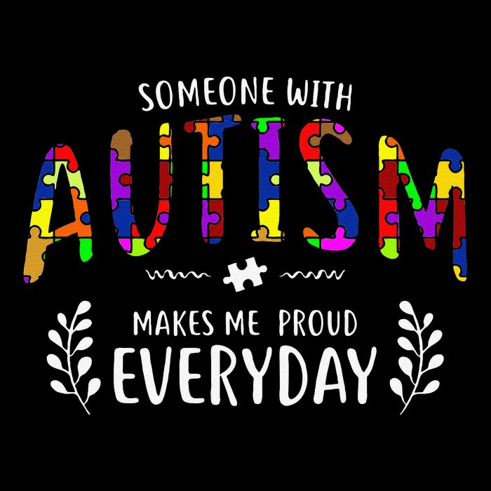 Someone With Autism Makes Me Proud Autism Awareness Support Mug