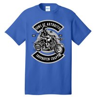 Sons With Arthritis Ibuprofen Chapter Motorcycle Rider Meaningful Gift Tall T-Shirt