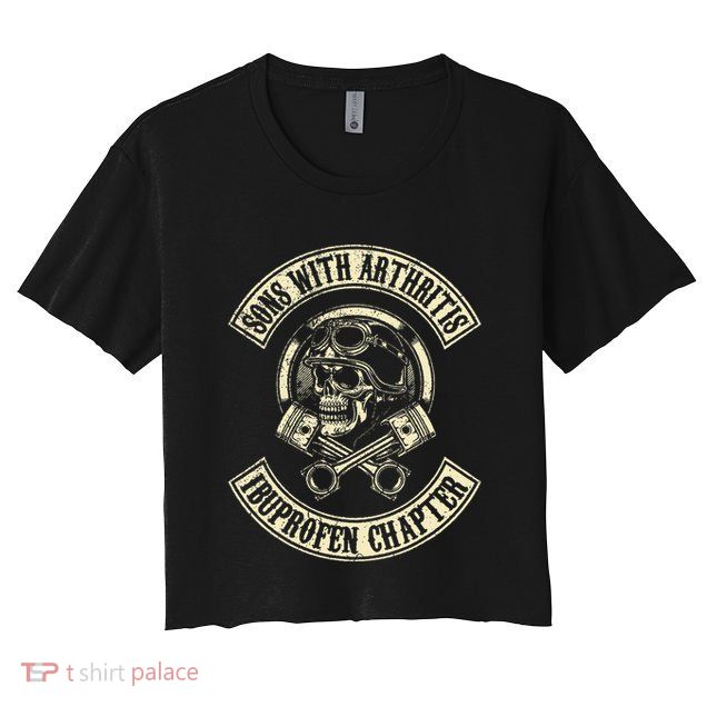 Sons With Arthritis Ibuprofen Chapter Crop Top