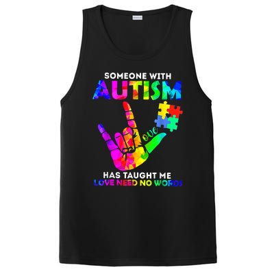 Someone With Autism Has Taught Me Love Needs No Words PosiCharge Competitor Tank