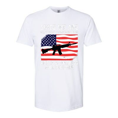 Since We Are Redefining Everything Now Usa Veterans Day Guns Softstyle® CVC T-Shirt