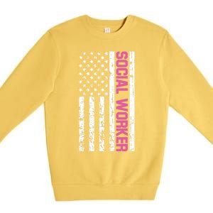 Social Worker American Flag For School Social Worker Meaningful Gift Premium Crewneck Sweatshirt