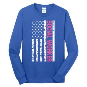 Social Worker American Flag For School Social Worker Meaningful Gift Tall Long Sleeve T-Shirt