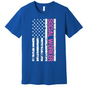 Social Worker American Flag For School Social Worker Meaningful Gift Premium T-Shirt