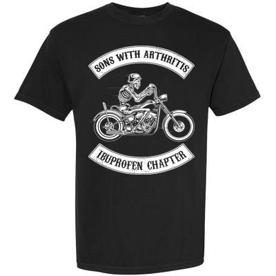 Sons With Arthritis Ibuprofen Chapter Funny Biker Skull Garment-Dyed Heavyweight T-Shirt