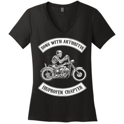 Sons With Arthritis Ibuprofen Chapter Funny Biker Skull Women's V-Neck T-Shirt