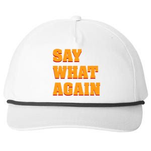 Say What Again Snapback Five-Panel Rope Hat