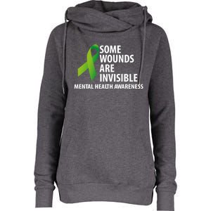 Some Wounds Are Invisible Tal Health Awareness Month Gift Womens Funnel Neck Pullover Hood