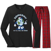 Someday Well All Be Dead Cool Retro Existential Dread Funny Women's Long Sleeve Flannel Pajama Set 