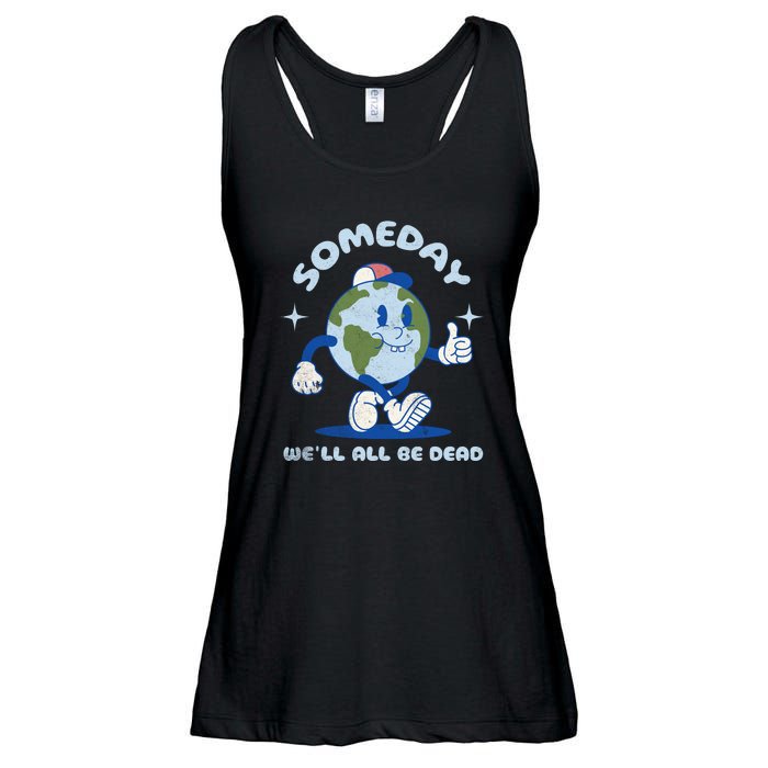 Someday Well All Be Dead Cool Retro Existential Dread Funny Ladies Essential Flowy Tank