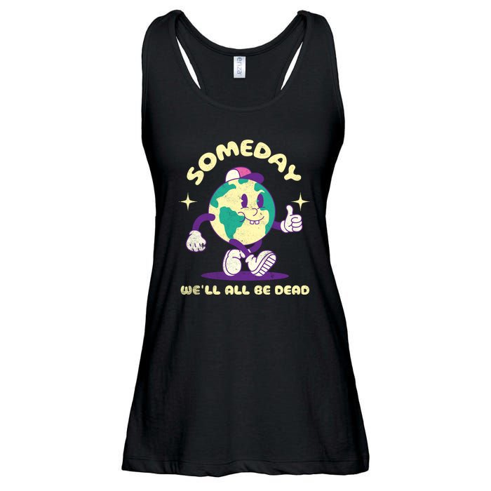 Someday Well All Be Dead Cool Retro Existential Dread Funny Ladies Essential Flowy Tank