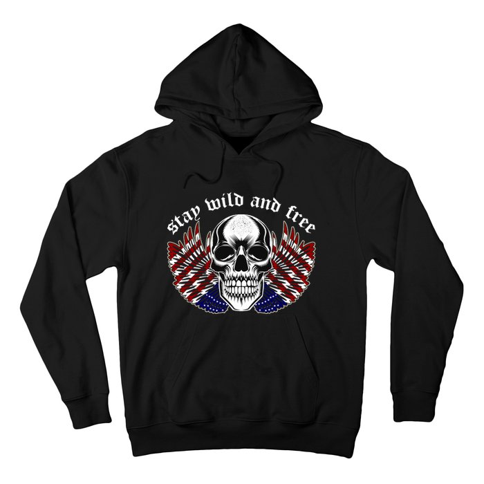 Stay Wild And Free | American Skull Flag Hoodie