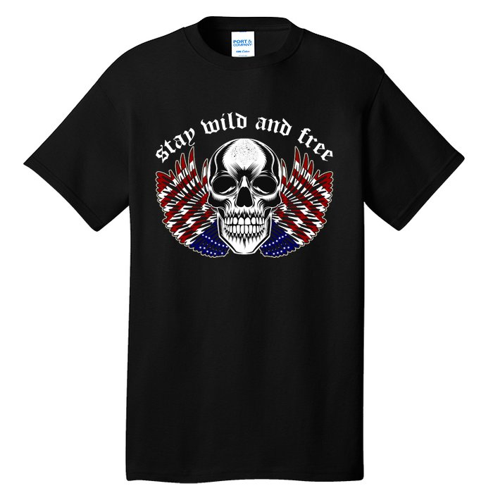 Stay Wild And Free | American Skull Flag Tall T-Shirt