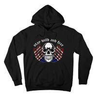 Stay Wild And Free | American Skull Flag Tall Hoodie