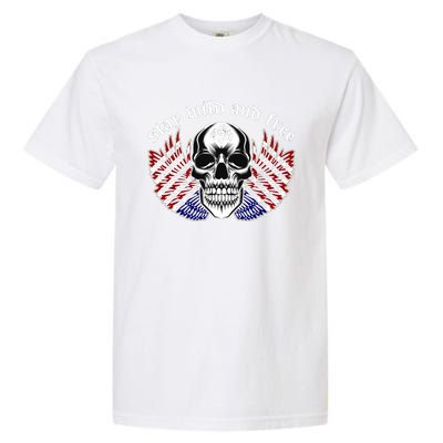 Stay Wild And Free | American Skull Flag Garment-Dyed Heavyweight T-Shirt