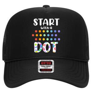 Start With A Dot Inernational Dot Day High Crown Mesh Back Trucker Hat