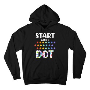 Start With A Dot Inernational Dot Day Hoodie