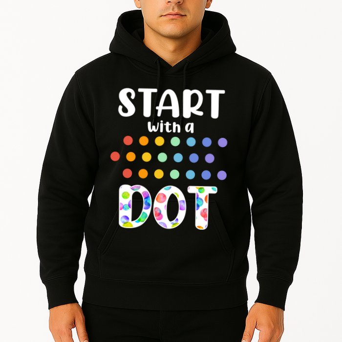 Start With A Dot Inernational Dot Day Hoodie